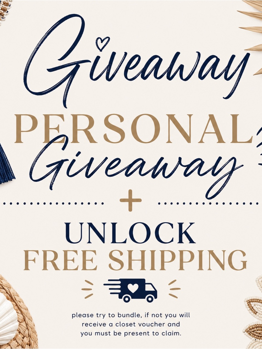 Personal Giveaway + Unlock Free Shipping (try to bundle please) Must be present!